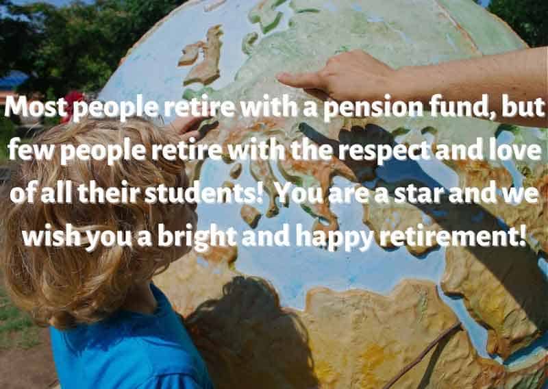 61 Memorable Retirement Quotes for Teachers and Poems for Retired Teachers